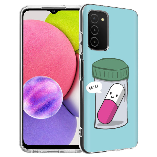 Pill Say Chill Print Slim Cover For Samsung Galaxy A (A42, A35, A25, A15, A11, A03S), Print in USA