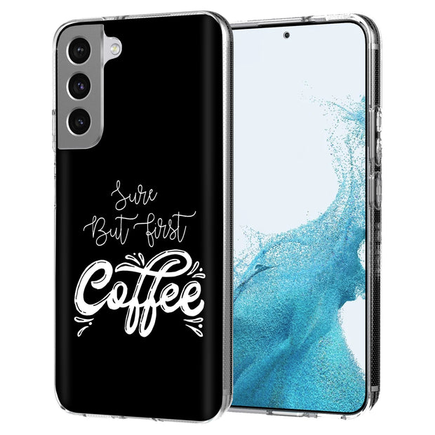 First Coffee Print Slim Cover For Samsung Galaxy S (S24, S23, S22, S21 / Plus, FE, Ultra), Print in USA