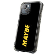 Funny Quote Tough Cases For Apple iPhone (17, 16, 15, 14, 13, 12, 11, X, SE, 8, 7/ Air, Plus, Pro, Max, Mini, XR, XS), Print in USA