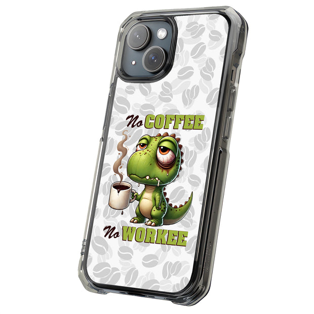 No Work Coffee Tough Cases For Apple iPhone (17, 16, 15, 14, 13, 12, 11, X, SE, 8, 7/ Air, Plus, Pro, Max, Mini, XR, XS), Print in USA