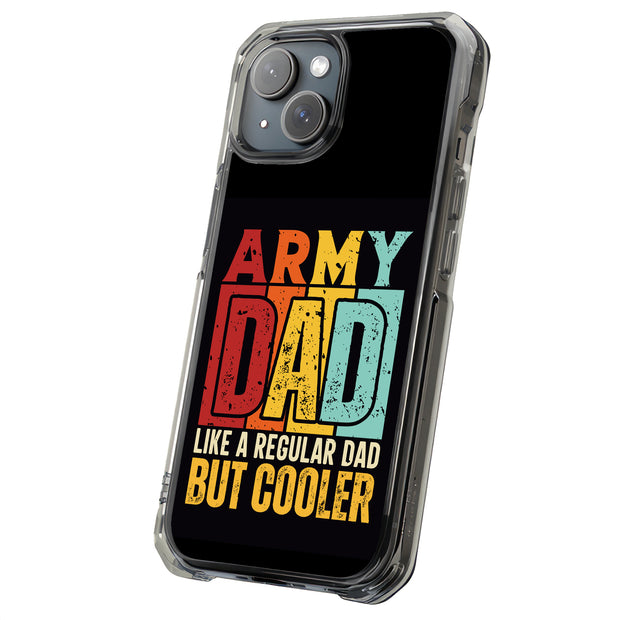 Cool Army Dad Tough Cases For Apple iPhone (17, 16, 15, 14, 13, 12, 11, X, SE, 8, 7/ Air, Plus, Pro, Max, Mini, XR, XS), Print in USA