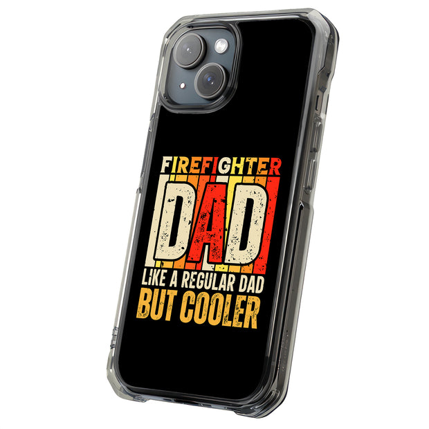 Firefighter Dad Tough Cases For Apple iPhone (17, 16, 15, 14, 13, 12, 11, X, SE, 8, 7/ Air, Plus, Pro, Max, Mini, XR, XS), Print in USA