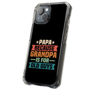 Grandpa Old Guy Tough Cases For Apple iPhone (17, 16, 15, 14, 13, 12, 11, X, SE, 8, 7/ Air, Plus, Pro, Max, Mini, XR, XS), Print in USA