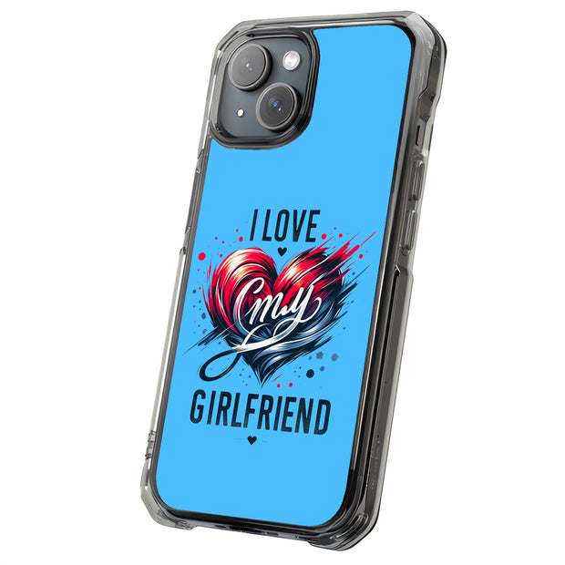My Girlfriend 1 Tough Cases For Apple iPhone (17, 16, 15, 14, 13, 12, 11, X, SE, 8, 7/ Air, Plus, Pro, Max, Mini, XR, XS), Print in USA