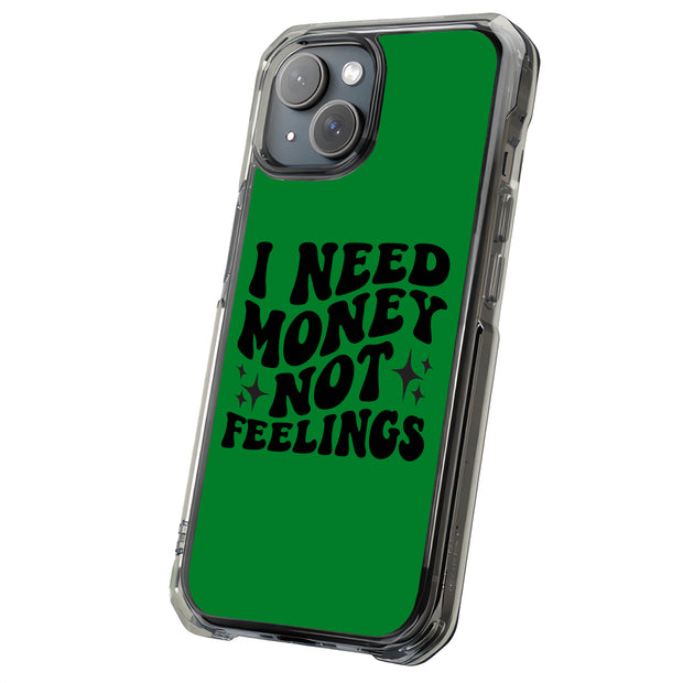 $ Not Feelings Tough Cases For Apple iPhone (17, 16, 15, 14, 13, 12, 11, X, SE, 8, 7/ Air, Plus, Pro, Max, Mini, XR, XS), Print in USA
