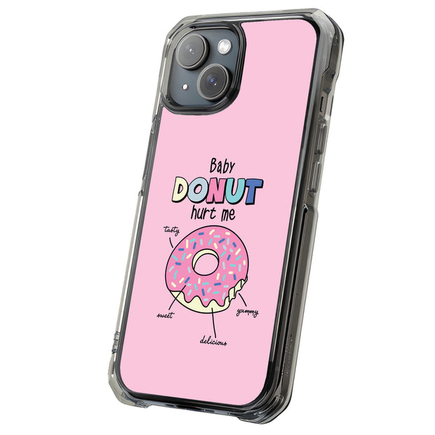 Baby Donut Hurt Tough Cases For Apple iPhone (17, 16, 15, 14, 13, 12, 11, X, SE, 8, 7/ Air, Plus, Pro, Max, Mini, XR, XS), Print in USA