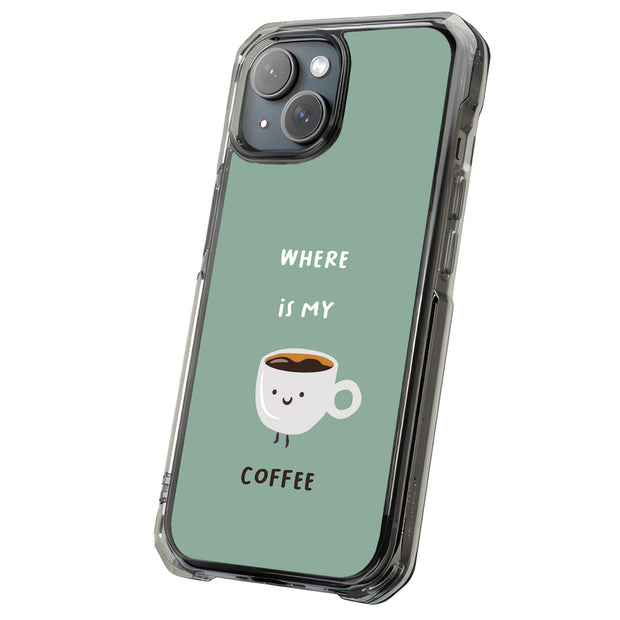 Where My Coffee Tough Cases For Apple iPhone (17, 16, 15, 14, 13, 12, 11, X, SE, 8, 7/ Air, Plus, Pro, Max, Mini, XR, XS), Print in USA