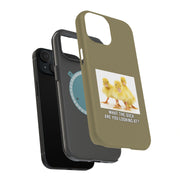 Funny Meme 4 Tough Cases For Apple iPhone (17, 16, 15, 14, 13, 12, 11, X, SE, 8, 7/ Air, Plus, Pro, Max, Mini, XR, XS), Print in USA