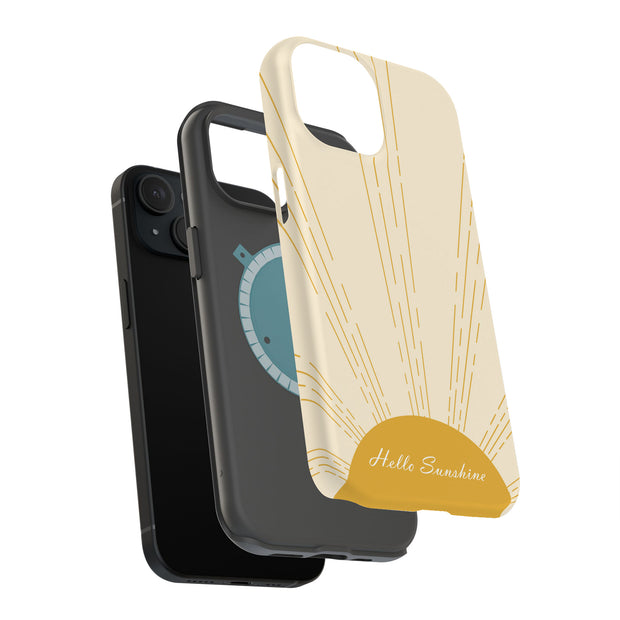 Hello Sunshine Tough Cases For Apple iPhone (17, 16, 15, 14, 13, 12, 11, X, SE, 8, 7/ Air, Plus, Pro, Max, Mini, XR, XS), Print in USA