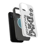 Dog Mama Paws 1 Tough Cases For Apple iPhone (17, 16, 15, 14, 13, 12, 11, X, SE, 8, 7/ Air, Plus, Pro, Max, Mini, XR, XS), Print in USA