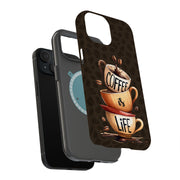 Coffee is Life Tough Cases For Apple iPhone (17, 16, 15, 14, 13, 12, 11, X, SE, 8, 7/ Air, Plus, Pro, Max, Mini, XR, XS), Print in USA