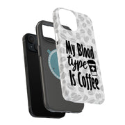 Coffee Blood Tough Cases For Apple iPhone (17, 16, 15, 14, 13, 12, 11, X, SE, 8, 7/ Air, Plus, Pro, Max, Mini, XR, XS), Print in USA