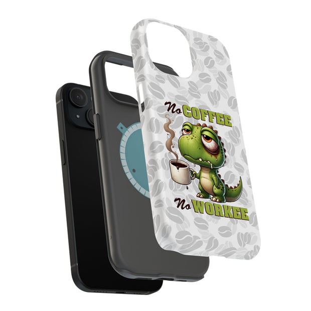 No Work Coffee Tough Cases For Apple iPhone (17, 16, 15, 14, 13, 12, 11, X, SE, 8, 7/ Air, Plus, Pro, Max, Mini, XR, XS), Print in USA