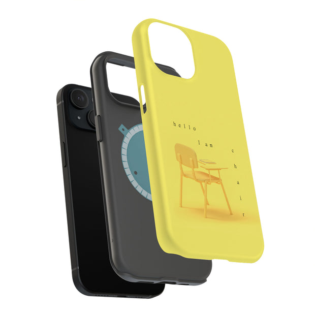Hi I am Chair Tough Cases For Apple iPhone (17, 16, 15, 14, 13, 12, 11, X, SE, 8, 7/ Air, Plus, Pro, Max, Mini, XR, XS), Print in USA