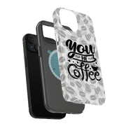 You Me Coffee Tough Cases For Apple iPhone (17, 16, 15, 14, 13, 12, 11, X, SE, 8, 7/ Air, Plus, Pro, Max, Mini, XR, XS), Print in USA