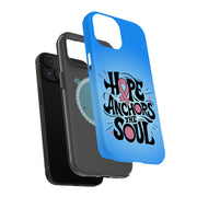 Hope and Soul 1 Tough Cases For Apple iPhone (17, 16, 15, 14, 13, 12, 11, X, SE, 8, 7/ Air, Plus, Pro, Max, Mini, XR, XS), Print in USA
