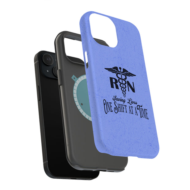 RN Shift at a Time Tough Cases For Apple iPhone (17, 16, 15, 14, 13, 12, 11, X, SE, 8, 7/ Air, Plus, Pro, Max, Mini, XR, XS), Print in USA