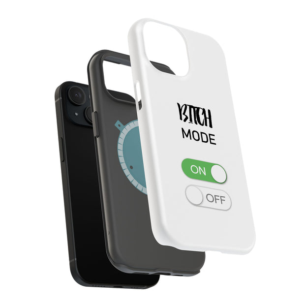 Bitch Mode On Tough Cases For Apple iPhone (17, 16, 15, 14, 13, 12, 11, X, SE, 8, 7/ Air, Plus, Pro, Max, Mini, XR, XS), Print in USA