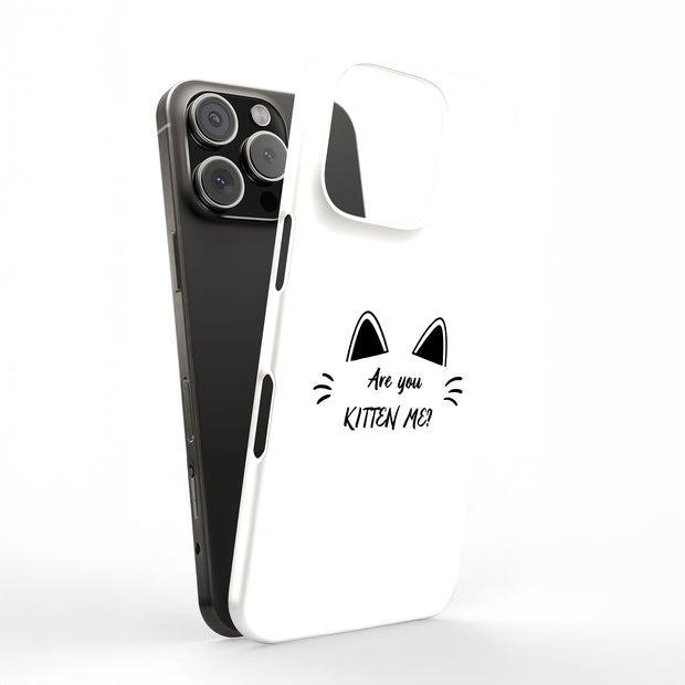 Kitten Me Tough Cases For Apple iPhone (17, 16, 15, 14, 13, 12, 11, X, SE, 8, 7/ Air, Plus, Pro, Max, Mini, XR, XS), Print in USA