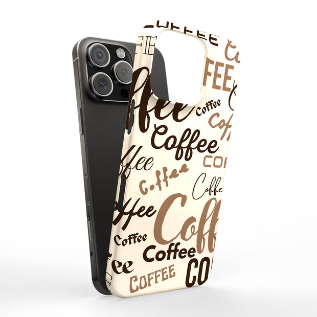 Coffee Coffee Tough Cases For Apple iPhone (17, 16, 15, 14, 13, 12, 11, X, SE, 8, 7/ Air, Plus, Pro, Max, Mini, XR, XS), Print in USA