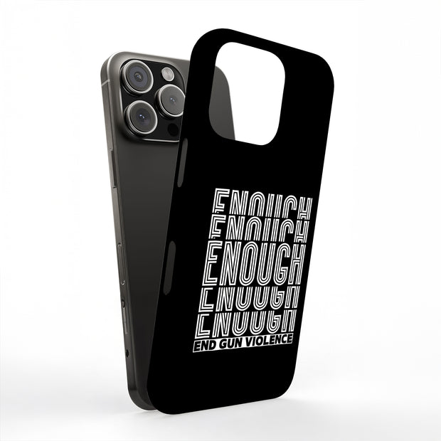 End Gun Violence Tough Cases For Apple iPhone (17, 16, 15, 14, 13, 12, 11, X, SE, 8, 7/ Air, Plus, Pro, Max, Mini, XR, XS), Print in USA
