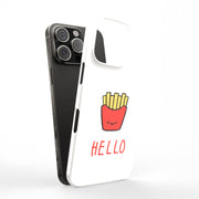 Hello Fries Tough Cases For Apple iPhone (17, 16, 15, 14, 13, 12, 11, X, SE, 8, 7/ Air, Plus, Pro, Max, Mini, XR, XS), Print in USA