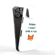 Don't Give Fox Tough Cases For Apple iPhone (17, 16, 15, 14, 13, 12, 11, X, SE, 8, 7/ Air, Plus, Pro, Max, Mini, XR, XS), Print in USA