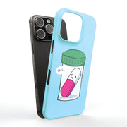 Pill Say Chill Tough Cases For Apple iPhone (17, 16, 15, 14, 13, 12, 11, X, SE, 8, 7/ Air, Plus, Pro, Max, Mini, XR, XS), Print in USA