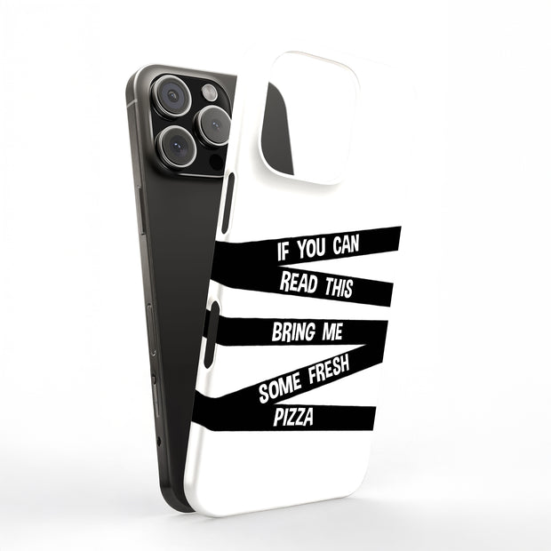 Bring Me Pizza Tough Cases For Apple iPhone (17, 16, 15, 14, 13, 12, 11, X, SE, 8, 7/ Air, Plus, Pro, Max, Mini, XR, XS), Print in USA
