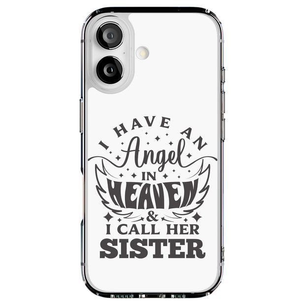 Have Angel Sis Tough Cases For Apple iPhone (17, 16, 15, 14, 13, 12, 11, X, SE, 8, 7/ Air, Plus, Pro, Max, Mini, XR, XS), Print in USA