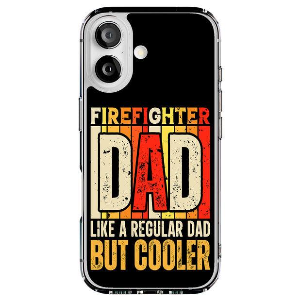 Firefighter Dad Tough Cases For Apple iPhone (17, 16, 15, 14, 13, 12, 11, X, SE, 8, 7/ Air, Plus, Pro, Max, Mini, XR, XS), Print in USA