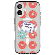 No Touch Donut Tough Cases For Apple iPhone (17, 16, 15, 14, 13, 12, 11, X, SE, 8, 7/ Air, Plus, Pro, Max, Mini, XR, XS), Print in USA