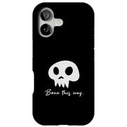 Bone This Way Tough Cases For Apple iPhone (17, 16, 15, 14, 13, 12, 11, X, SE, 8, 7/ Air, Plus, Pro, Max, Mini, XR, XS), Print in USA