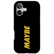 Funny Quote Tough Cases For Apple iPhone (17, 16, 15, 14, 13, 12, 11, X, SE, 8, 7/ Air, Plus, Pro, Max, Mini, XR, XS), Print in USA
