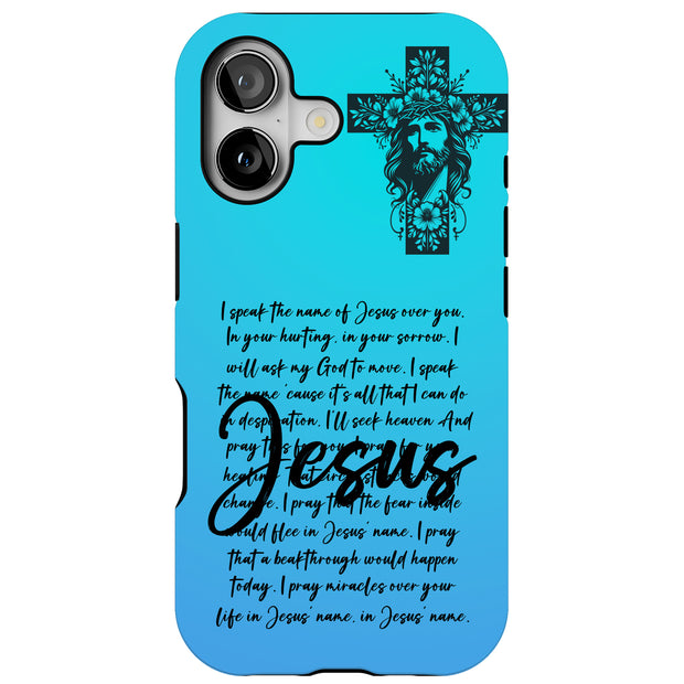 Speak of Jesus Tough Cases For Apple iPhone (17, 16, 15, 14, 13, 12, 11, X, SE, 8, 7/ Air, Plus, Pro, Max, Mini, XR, XS), Print in USA