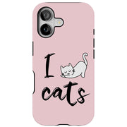 I Love Cats Tough Cases For Apple iPhone (17, 16, 15, 14, 13, 12, 11, X, SE, 8, 7/ Air, Plus, Pro, Max, Mini, XR, XS), Print in USA
