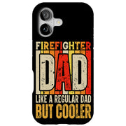 Firefighter Dad Tough Cases For Apple iPhone (17, 16, 15, 14, 13, 12, 11, X, SE, 8, 7/ Air, Plus, Pro, Max, Mini, XR, XS), Print in USA