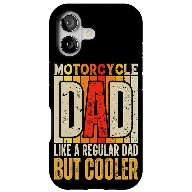 Motorcycle Dad Tough Cases For Apple iPhone (17, 16, 15, 14, 13, 12, 11, X, SE, 8, 7/ Air, Plus, Pro, Max, Mini, XR, XS), Print in USA