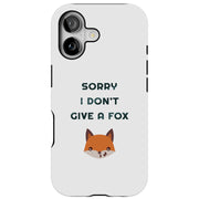 Don't Give Fox Tough Cases For Apple iPhone (17, 16, 15, 14, 13, 12, 11, X, SE, 8, 7/ Air, Plus, Pro, Max, Mini, XR, XS), Print in USA