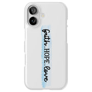 Faith Hope Love Tough Cases For Apple iPhone (17, 16, 15, 14, 13, 12, 11, X, SE, 8, 7/ Air, Plus, Pro, Max, Mini, XR, XS), Print in USA
