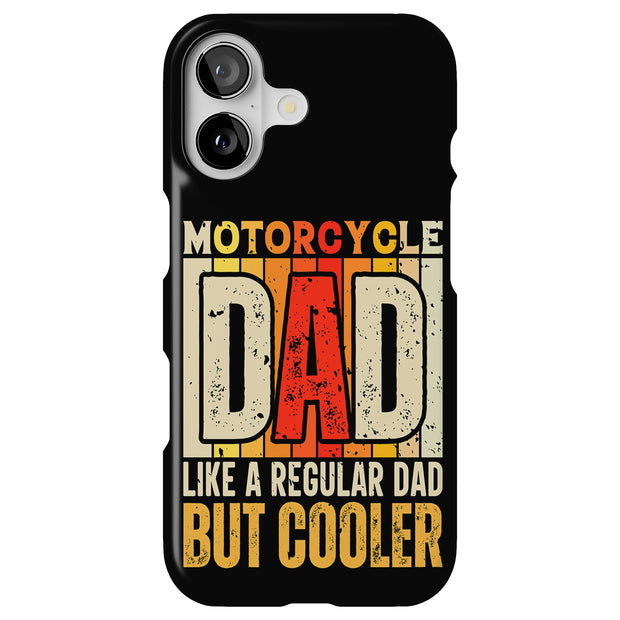 Motorcycle Dad Tough Cases For Apple iPhone (17, 16, 15, 14, 13, 12, 11, X, SE, 8, 7/ Air, Plus, Pro, Max, Mini, XR, XS), Print in USA