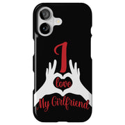 My Girlfriend 2 Tough Cases For Apple iPhone (17, 16, 15, 14, 13, 12, 11, X, SE, 8, 7/ Air, Plus, Pro, Max, Mini, XR, XS), Print in USA
