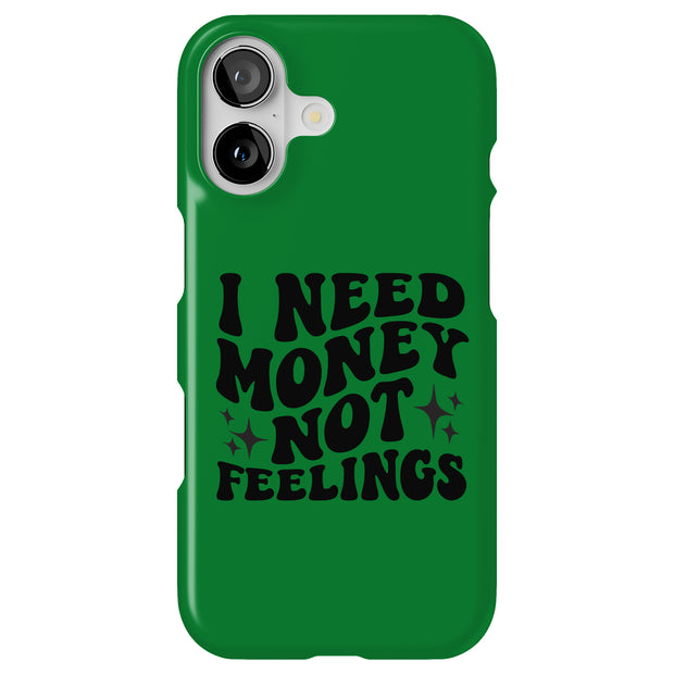 $ Not Feelings Tough Cases For Apple iPhone (17, 16, 15, 14, 13, 12, 11, X, SE, 8, 7/ Air, Plus, Pro, Max, Mini, XR, XS), Print in USA