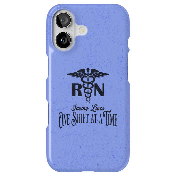 RN Shift at a Time Tough Cases For Apple iPhone (17, 16, 15, 14, 13, 12, 11, X, SE, 8, 7/ Air, Plus, Pro, Max, Mini, XR, XS), Print in USA