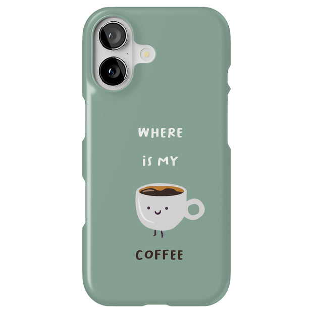 Where My Coffee Tough Cases For Apple iPhone (17, 16, 15, 14, 13, 12, 11, X, SE, 8, 7/ Air, Plus, Pro, Max, Mini, XR, XS), Print in USA