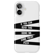 Bring Me Pizza Tough Cases For Apple iPhone (17, 16, 15, 14, 13, 12, 11, X, SE, 8, 7/ Air, Plus, Pro, Max, Mini, XR, XS), Print in USA