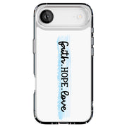 Faith Hope Love Tough Cases For Apple iPhone (17, 16, 15, 14, 13, 12, 11, X, SE, 8, 7/ Air, Plus, Pro, Max, Mini, XR, XS), Print in USA