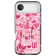 How He Loves Us Tough Cases For Apple iPhone (17, 16, 15, 14, 13, 12, 11, X, SE, 8, 7/ Air, Plus, Pro, Max, Mini, XR, XS), Print in USA