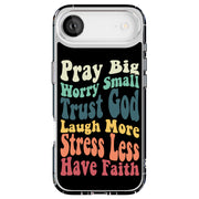 Faith Trust God Tough Cases For Apple iPhone (17, 16, 15, 14, 13, 12, 11, X, SE, 8, 7/ Air, Plus, Pro, Max, Mini, XR, XS), Print in USA