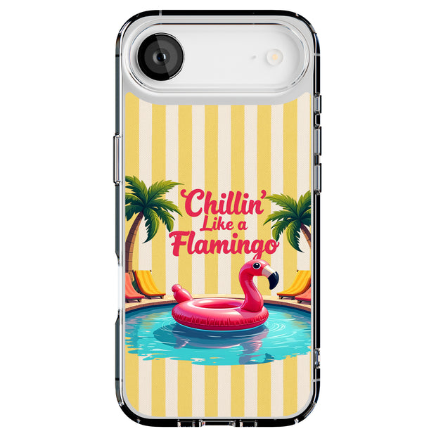 Chillin Flamingo Tough Cases For Apple iPhone (17, 16, 15, 14, 13, 12, 11, X, SE, 8, 7/ Air, Plus, Pro, Max, Mini, XR, XS), Print in USA